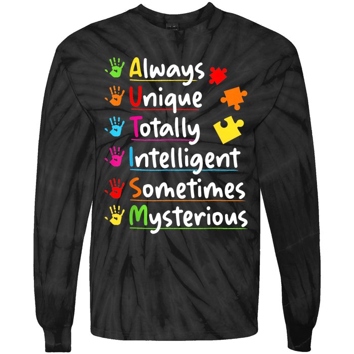 Always Unique Autism Awareness Totally Intelligent Tie-Dye Long Sleeve Shirt