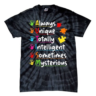 Always Unique Autism Awareness Totally Intelligent Tie-Dye T-Shirt