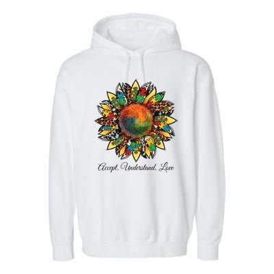 Accept Understand And Love Autism Awareness Sunflower Garment-Dyed Fleece Hoodie