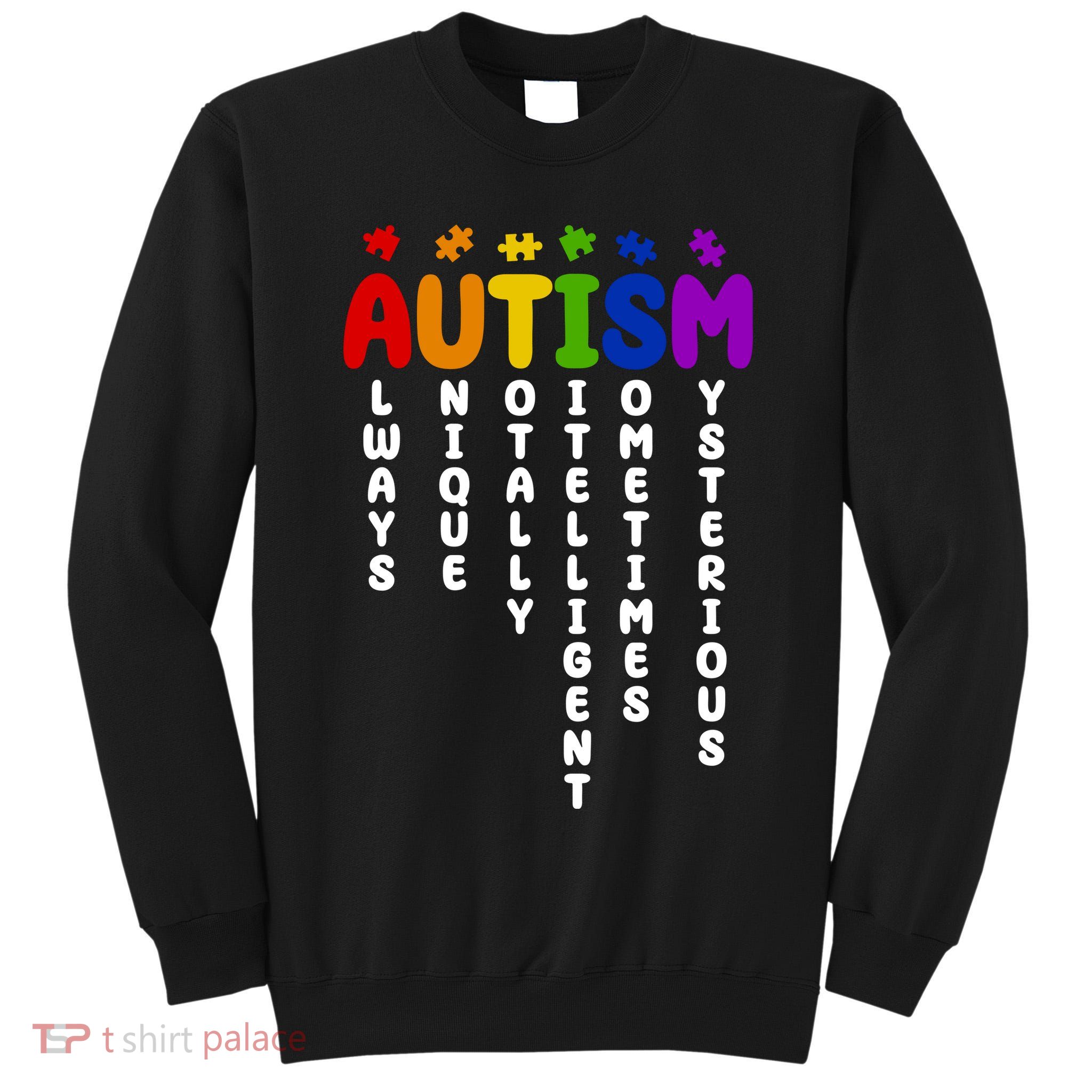 Always Unique Autism Definition Quote Tall Sweatshirt