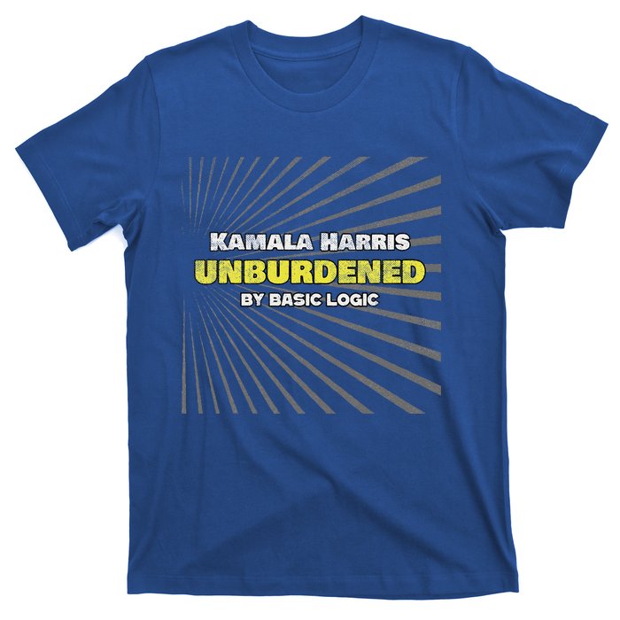 Antikamala Unburdened By Basic Logic T-Shirt