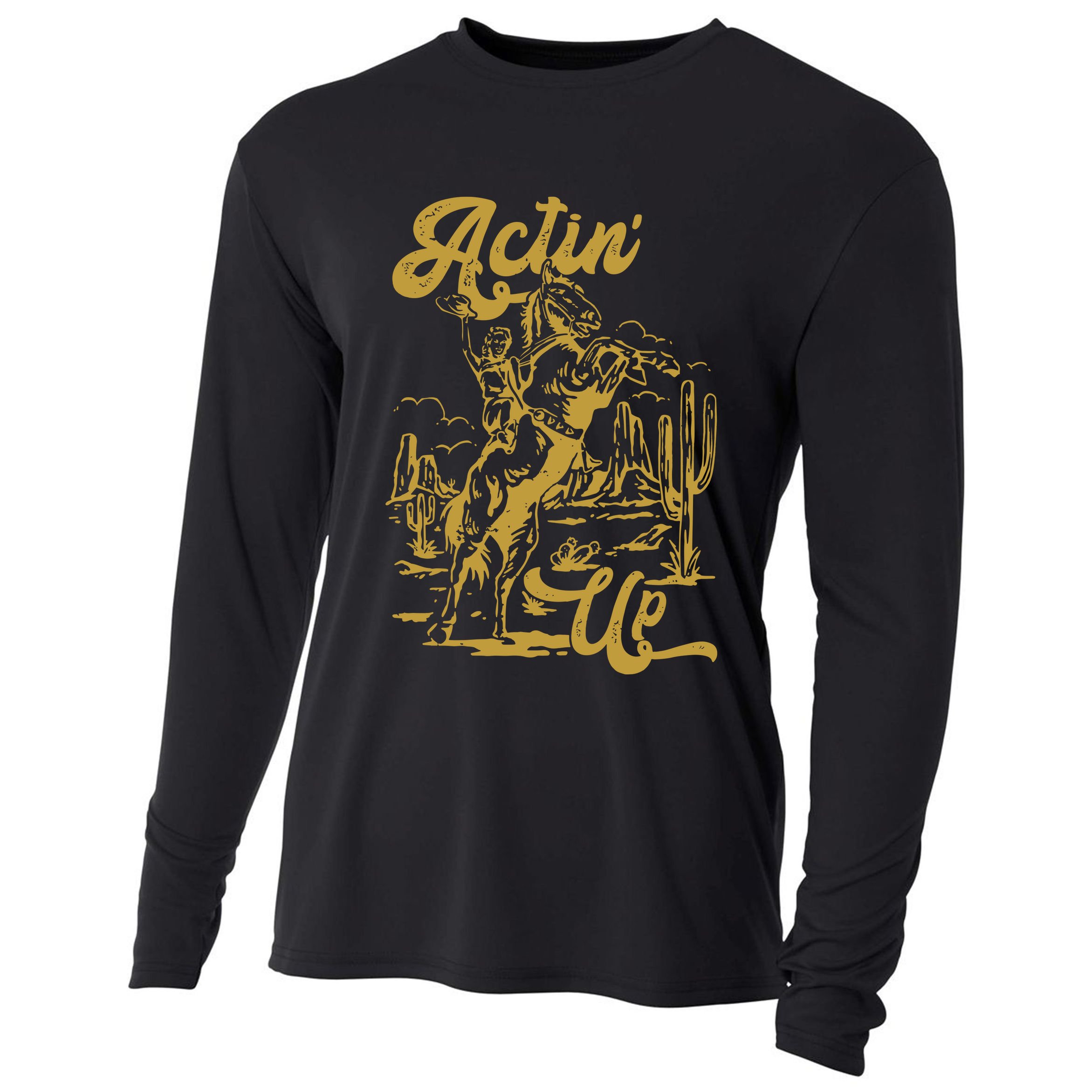 Actin Up Cowgirl Western Wild West Country Girl Cooling Performance Long Sleeve Crew