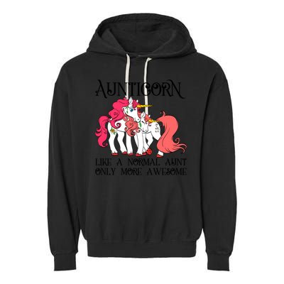 Aunt Unicorn Cute Aunticorn With Unicorn Aunts Niece Gift Garment-Dyed Fleece Hoodie