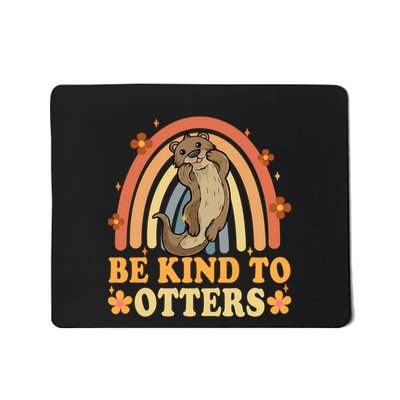 Antibullying Unity Day Be Kind To Otters Kindness Matters Mousepad