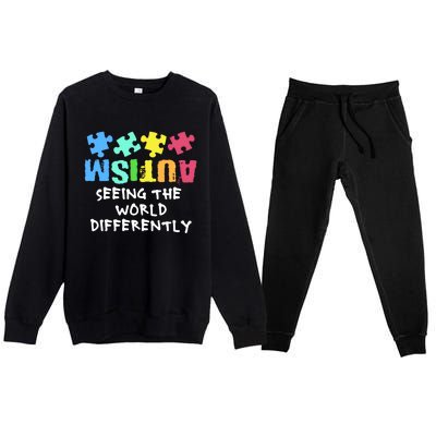 Autism Upside Down Autism Seeing The World Differently Gift Premium Crewneck Sweatsuit Set