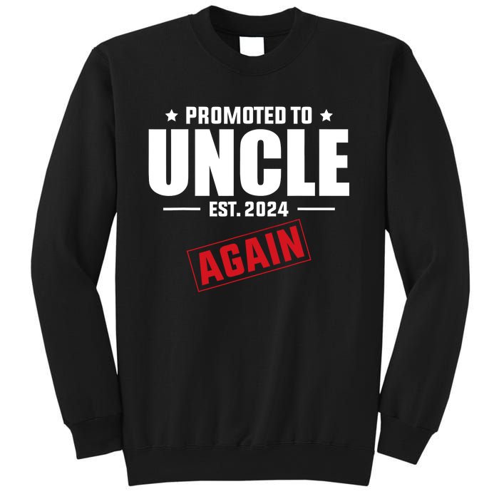 Again Uncle Est 2024 Promoted To Uncle Baby Announcement Sweatshirt