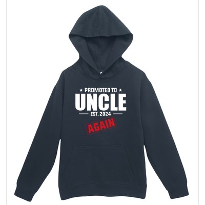 Again Uncle Est 2024 Promoted To Uncle Baby Announcement Urban Pullover Hoodie