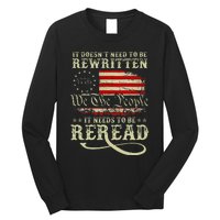 American Us Flag Constitution Of The Usa Needs To Be Reread Long Sleeve Shirt