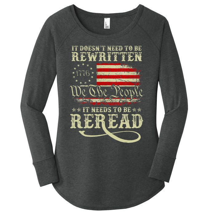 American Us Flag Constitution Of The Usa Needs To Be Reread Women's Perfect Tri Tunic Long Sleeve Shirt