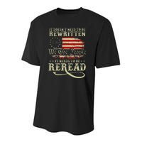 American Us Flag Constitution Of The Usa Needs To Be Reread Youth Performance Sprint T-Shirt