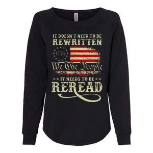 American Us Flag Constitution Of The Usa Needs To Be Reread Womens California Wash Sweatshirt