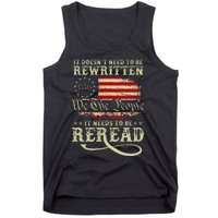 American Us Flag Constitution Of The Usa Needs To Be Reread Tank Top