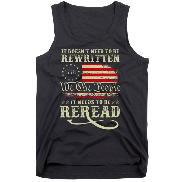 American Us Flag Constitution Of The Usa Needs To Be Reread Tank Top