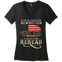 American Us Flag Constitution Of The Usa Needs To Be Reread Women's V-Neck T-Shirt