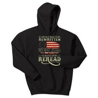 American Us Flag Constitution Of The Usa Needs To Be Reread Kids Hoodie