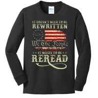 American Us Flag Constitution Of The Usa Needs To Be Reread Kids Long Sleeve Shirt