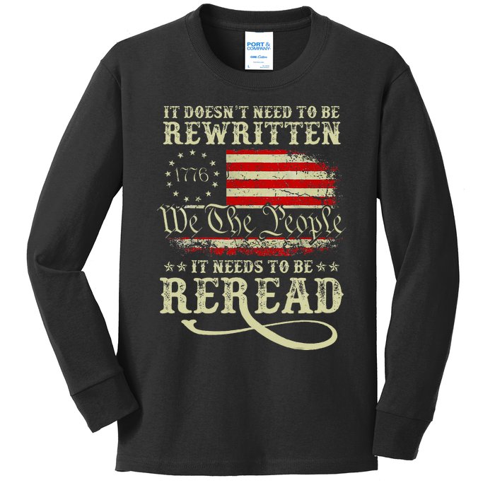 American Us Flag Constitution Of The Usa Needs To Be Reread Kids Long Sleeve Shirt