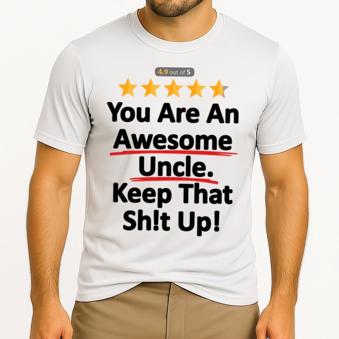 Awesome Uncle Funny Gift For Uncles Cooling Performance Crew T-Shirt