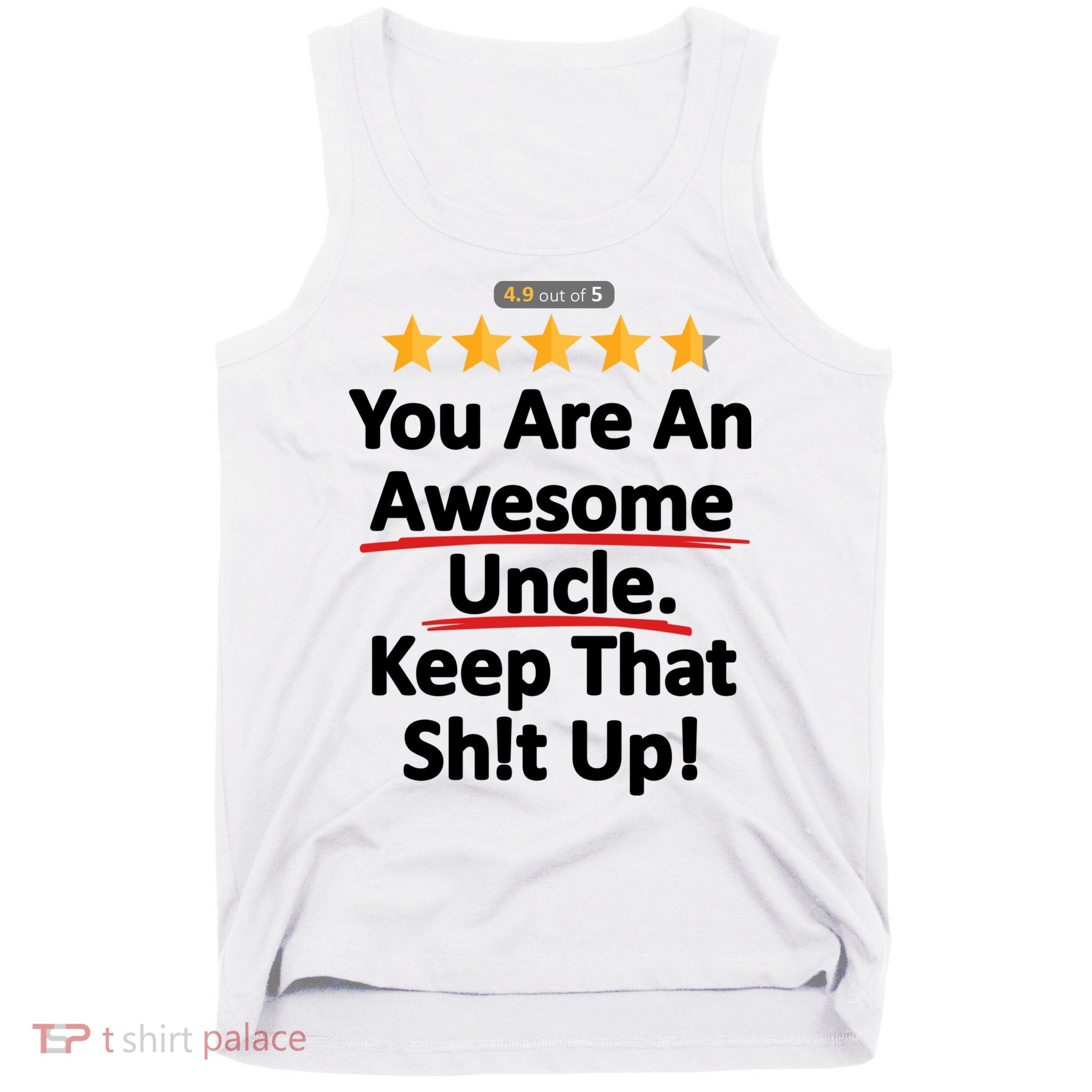 Awesome Uncle Funny Gift For Uncles Tank Top