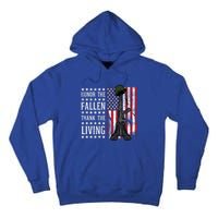 American Us Flag Honor The Fallen Thank Living Memorial Day Gift Tall Hoodie