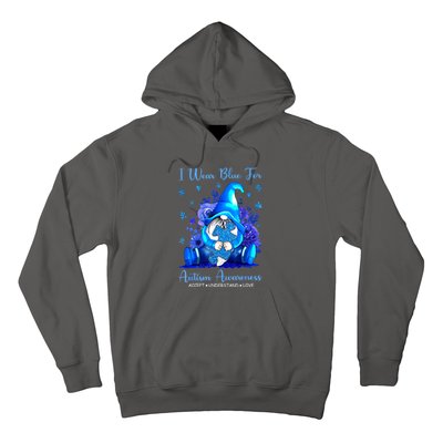 Accept Understand Gnome I Wear Blue For Autism Awareness Gift Hoodie