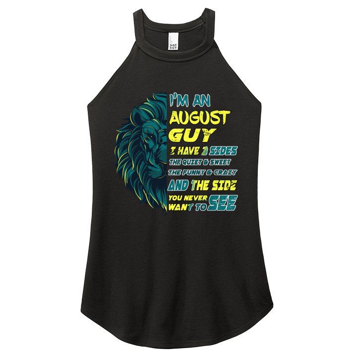 August Birthday Guy Has 3 Sides Sweet Funny Crazy  Women's Perfect Tri Rocker Tank