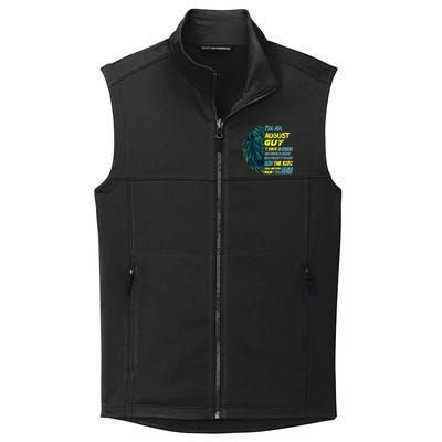 August Birthday Guy Has 3 Sides Sweet Funny Crazy  Collective Smooth Fleece Vest