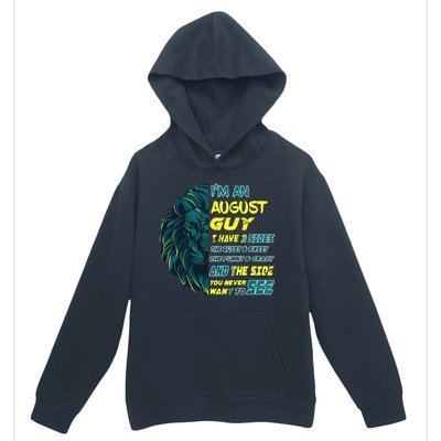 August Birthday Guy Has 3 Sides Sweet Funny Crazy  Urban Pullover Hoodie