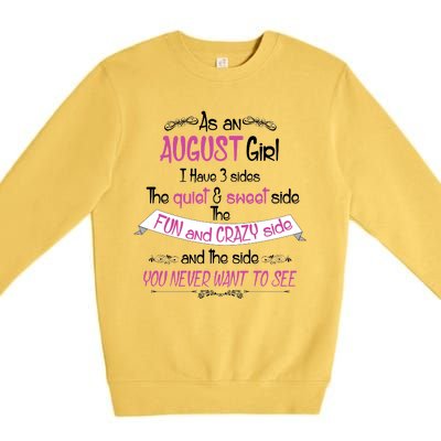 August Girl Sweet But Crazy Funny Birthday Premium Crewneck Sweatshirt