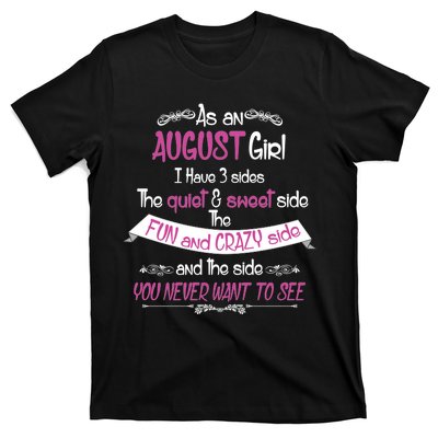 August Girl Sweet But Crazy Funny Birthday T-Shirt