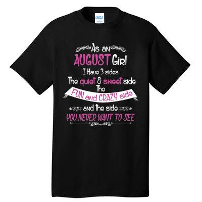 August Girl Sweet But Crazy Funny Birthday Tall T-Shirt