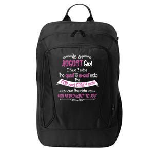 August Girl Sweet But Crazy Funny Birthday City Backpack