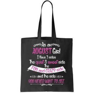 August Girl Sweet But Crazy Funny Birthday Tote Bag