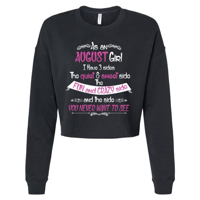 August Girl Sweet But Crazy Funny Birthday Cropped Pullover Crew