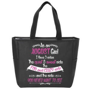 August Girl Sweet But Crazy Funny Birthday Zip Tote Bag