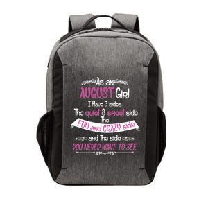 August Girl Sweet But Crazy Funny Birthday Vector Backpack