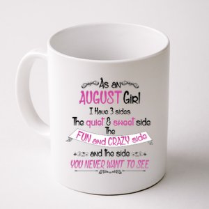 August Girl Sweet But Crazy Funny Birthday Coffee Mug