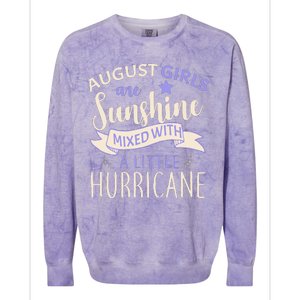 August Girls Are Sunshine Mixed With Hurricane Colorblast Crewneck Sweatshirt