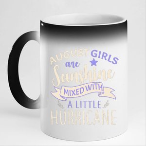 August Girls Are Sunshine Mixed With Hurricane 11oz Black Color Changing Mug