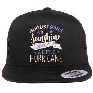 August Girls Are Sunshine Mixed With Hurricane Flat Bill Trucker Hat