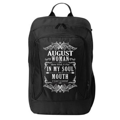 August Woman Funny Birthday City Backpack