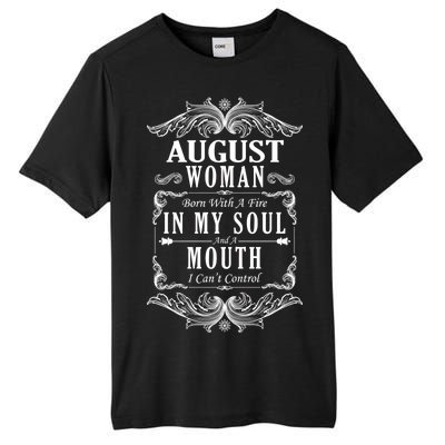 August Woman Funny Birthday Tall Fusion ChromaSoft Performance T-Shirt