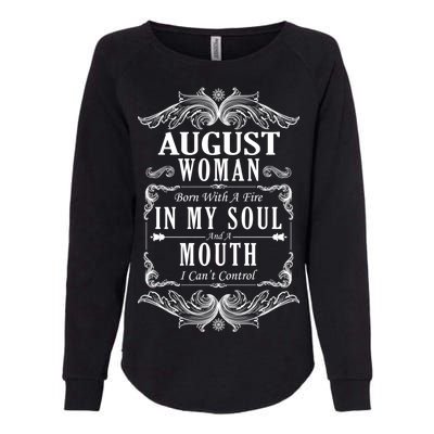 August Woman Funny Birthday Womens California Wash Sweatshirt