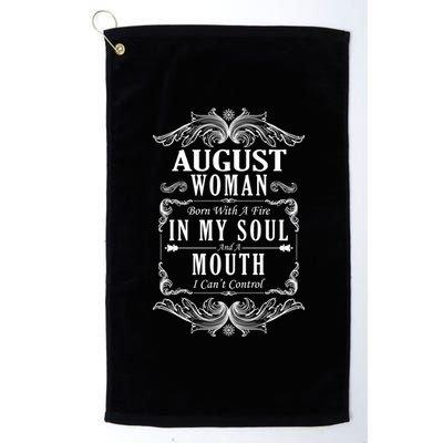 August Woman Funny Birthday Platinum Collection Golf Towel