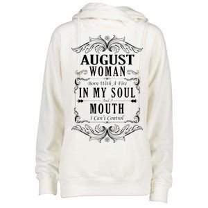 August Woman Funny Birthday Womens Funnel Neck Pullover Hood