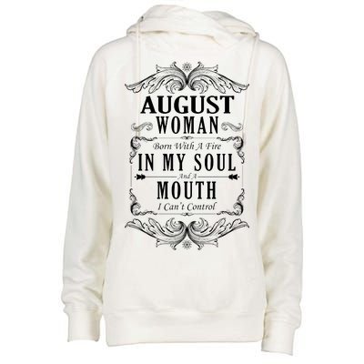 August Woman Funny Birthday Womens Funnel Neck Pullover Hood