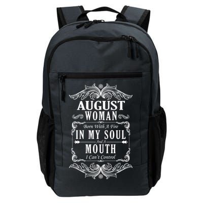 August Woman Funny Birthday Daily Commute Backpack