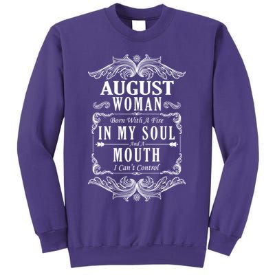 August Woman Funny Birthday Sweatshirt