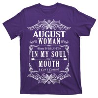 August Woman Funny Birthday T-Shirt