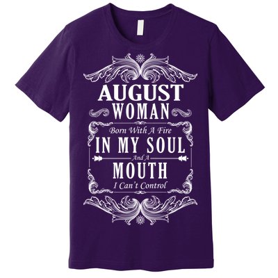 August Woman Funny Birthday Premium T-Shirt